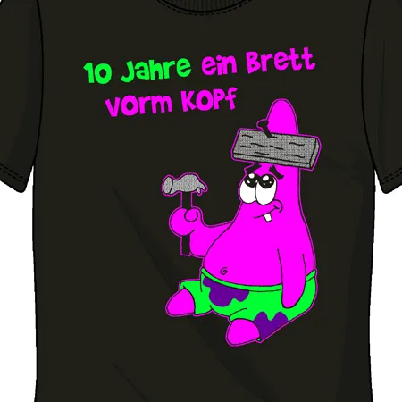 T_shirt_mit_karikatur_und_text 10 Jahre ein Brett vorm Kopf design