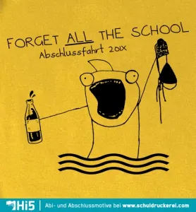 Forget all the school