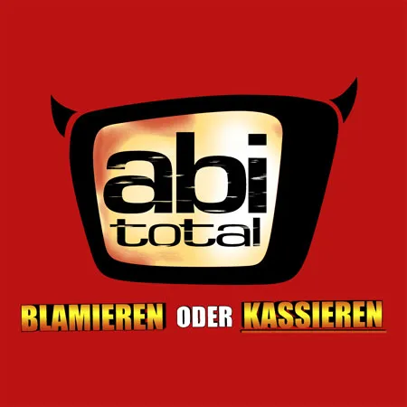 Abi total blamieren oder kassieren