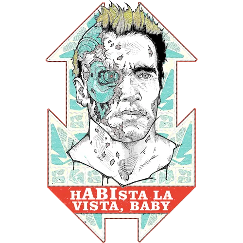 Illustration eines männlichen Gesichts mit mechanischen Details und Text "HABISTA LA VISTA, BABY".