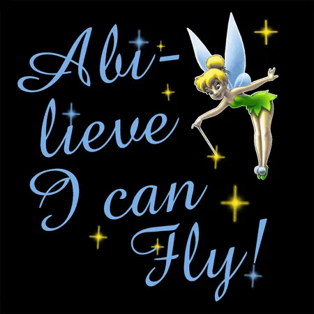 Abilieve I can Fly