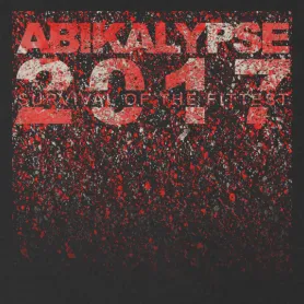 Rotes und schwarzes Bild mit dem Text "ABIKALYPSE 2024 SURVIVAL OF THE FITTEST" in weißer Farbe.