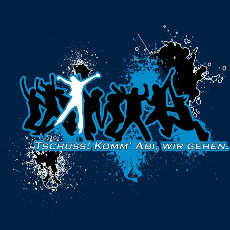 Drei tanzende Silhouetten mit blauen und schwarzen Farbspritzern auf dunklem Hintergrund, Text "Tschüss! Komm' Abi, wir gehen."