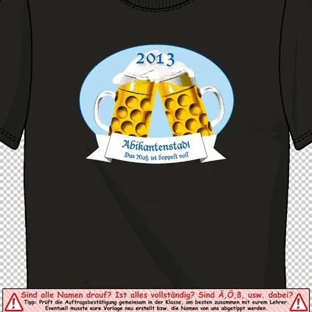 t-shirt_abitur_2013_bierkruege Abikantenstadl - das Maß is doppelt voll! design