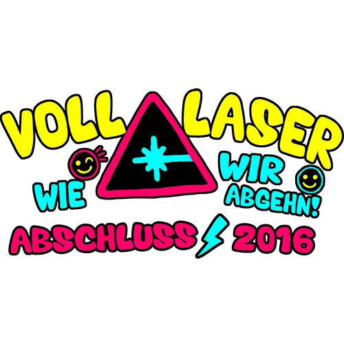 Grafik mit Text "Voll Laser wie wir Abschluss abgehen! 2016" und Icons auf lila Hintergrund.
