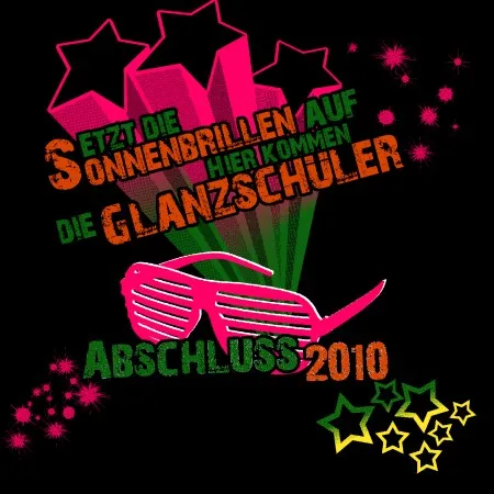 Setzt die Sonnenbrillen auf, hier kommen die Glanzschüler