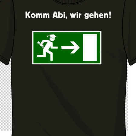 Schwarzes T-Shirt mit grünem Notausgangssymbol und Text "Komm Abi, wir gehen!"