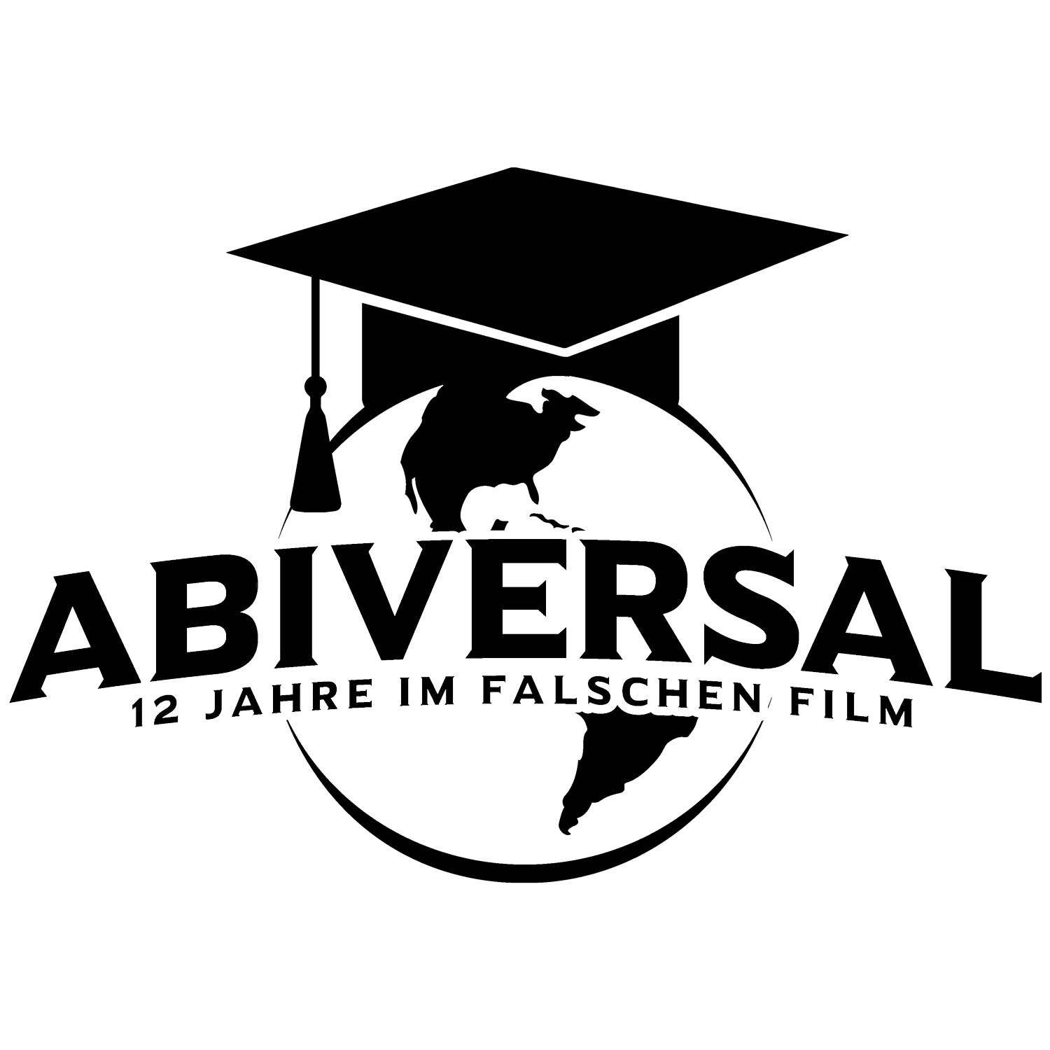 Abiversal - 12 Jahre im flaschen Film