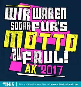 Motto zu faul