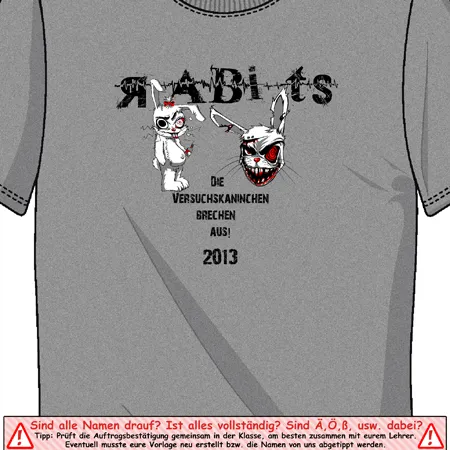 Ein graues T-Shirt mit zwei Cartoon-Hasen, Text "Die Versuchskaninchen brechen aus!" und Jahreszahl 2013.