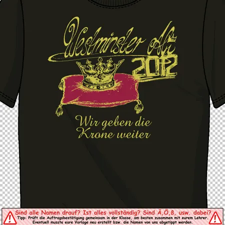 schwarzes_tshirt_mit_kronenprint_2012 Westminster Abi wir geben die Krone weiter design
