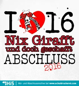 Abschluss_2016_Shirt_Design Nix girafft design