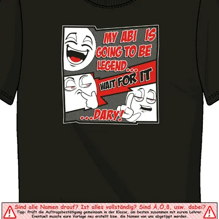 T-Shirt mit einem Comic-gesicht und dem Text "My ABI is going to be legend... wait for it... DARY!" auf grünem Hintergrund.