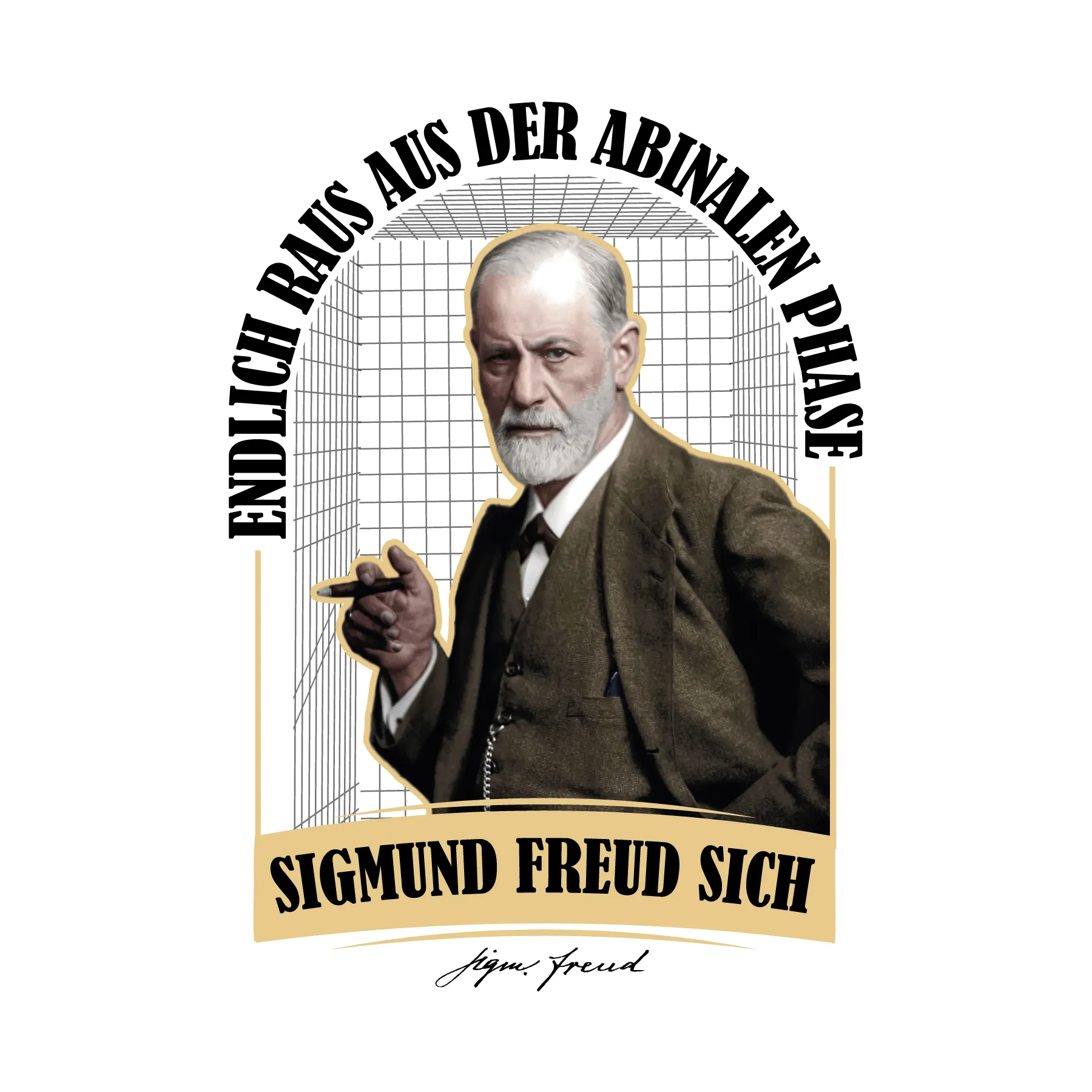 Farbige Darstellung Sigmund Freuds mit Zigarre vor Gitterkubus und Schriftzug Endlich raus aus der Abinallen Phase sowie Sigmund Freud sich