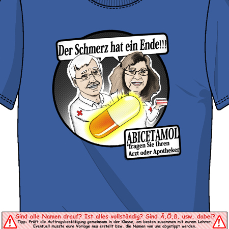 Blaues T-Shirt mit Karikatur eines Arztes und einer Apothekerin, die eine Pille halten, und dem Text "Der Schmerz hat ein Ende!"
