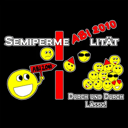 SemipermeAbilität 2010 durch und durch lässig
