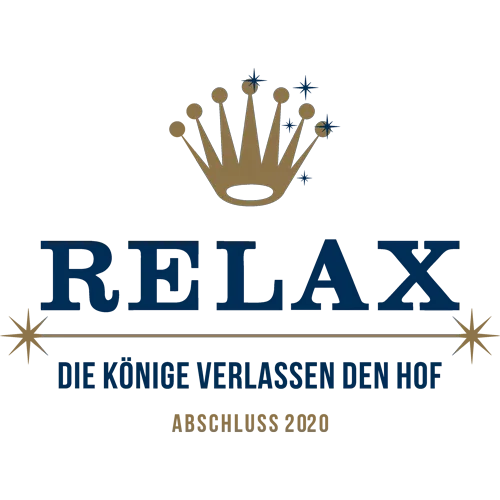 Blauer Text 'RELAX' und 'DIE KÖNIGE VERLASSEN DEN HOF ABSCHLUSS 2020' mit goldener Krone und Sternen auf weißem Hintergrund.