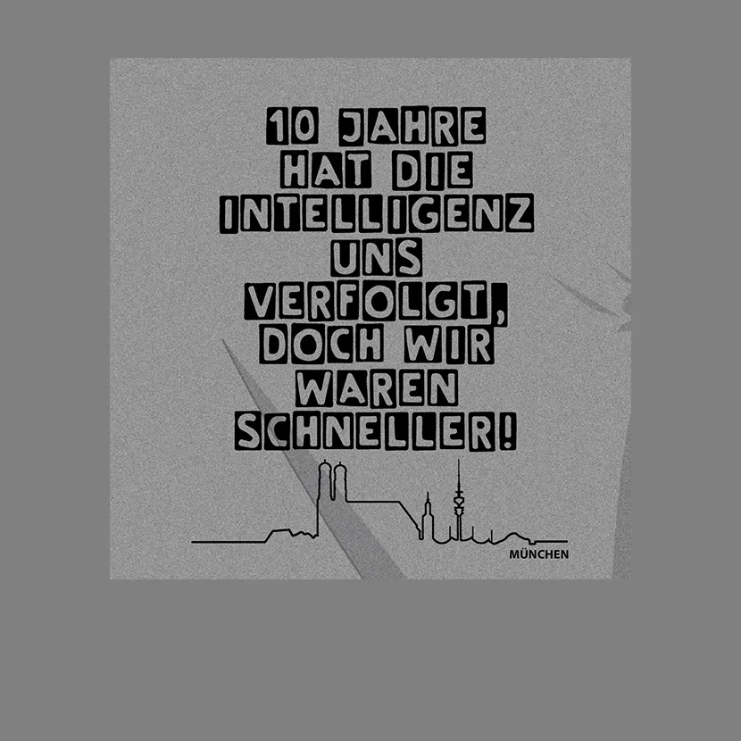 10 Jahre hat die Intelligenz uns verflogt doch wir waren schneller