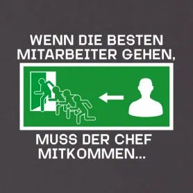 Grafik zeigt Personen bei Notausgang, Text "Wenn die besten Mitarbeiter gehen, muss der Chef mitkommen".