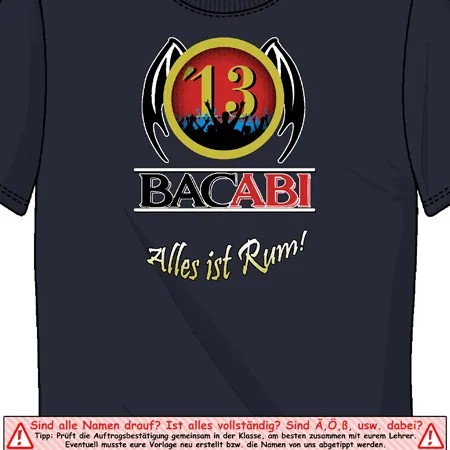 Schwarzes T-Shirt mit farbigem "BACABI 13" Design und dem Text "Alles ist Rum!".