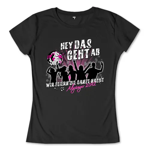 Illustration mit Silhouetten, die tanzen und eine Diskokugel unter dem Text "Hey das geht ab. Wir feiern die ganze Nacht. Abgänger 2012".