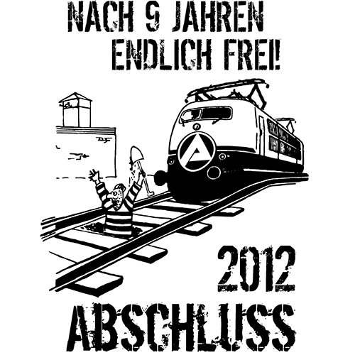 Grafik eines Zuges und feiernder Menschen mit dem Text "Nach 9 Jahren endlich frei! 2012 Abschluss".