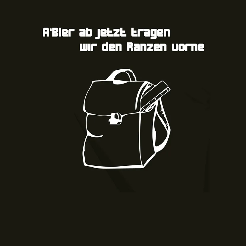 Abier ab jetzt tragen wir den Ranzen vorne