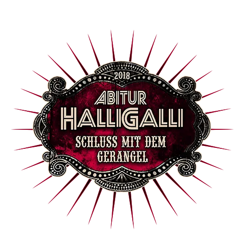 Dunkelrotes, ovales Abitur-Logo mit "Abitur HalliGalli 2018" Text und dem Slogan "Schluss mit dem Gerangel".