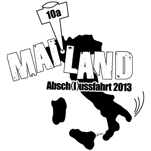 Schwarze Silhouette eines springenden Menschen auf grünem Hintergrund, Text "Mailand Abschlussfahrt 2013".