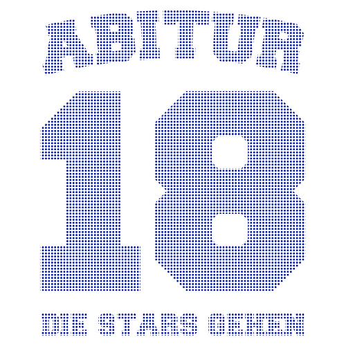 Grauer Hintergrund mit blauem "18" und Text "ABITUR" und "DIE STARS GEHEN".