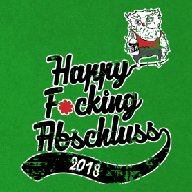 Grünes T-Shirt-Design mit dem Text 'Happy F***ing Abschluss 2018' und einer Eule in Akademikerkleidung.