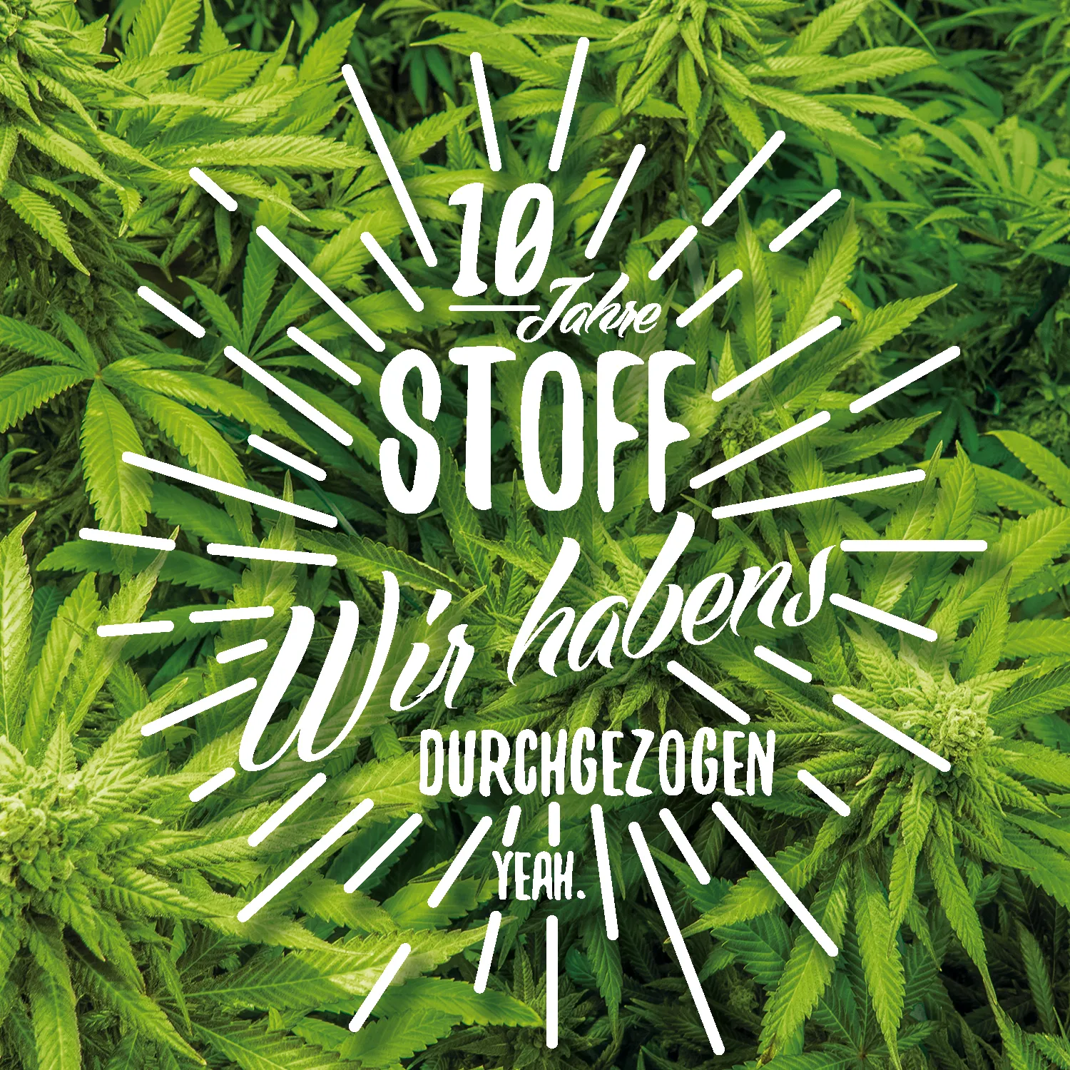 10 Jahre Stoff - wir habens durchgezogen
