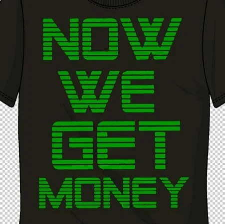 Now we get Money