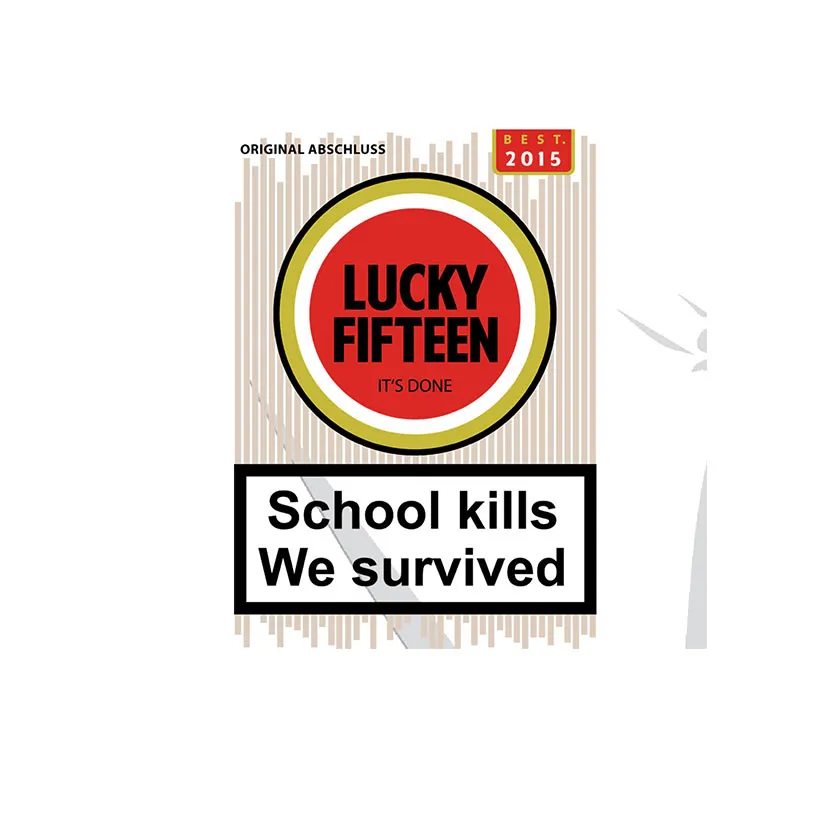 lucky_fifteen_abschluss_2015 Lucky Fifteen - School kills. We survived. design