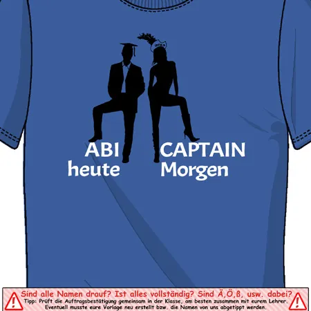 Grafik auf blauem T-Shirt zeigt zwei Silhouetten, die trinken, mit Text "ABI heute" und "CAPTAIN Morgen".