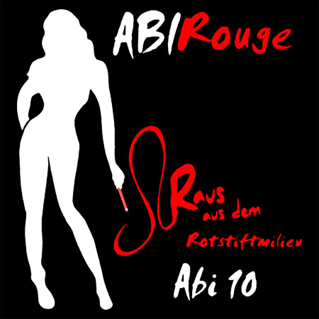 Silhouette einer stehenden Frau mit rotem Text "ABI Rouge" und "Abi 10" auf schwarzem Hintergrund.