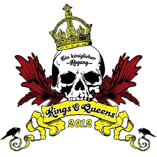 Grafik mit Schädel, zwei gekreuzten Schwertern, Krone und Banner, Beschriftung 'Kings & Queens 2012'.