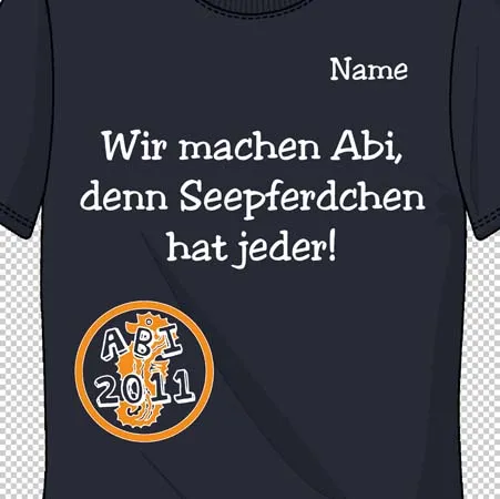 Wir machen Abi denn Seepferdchen hat jeder