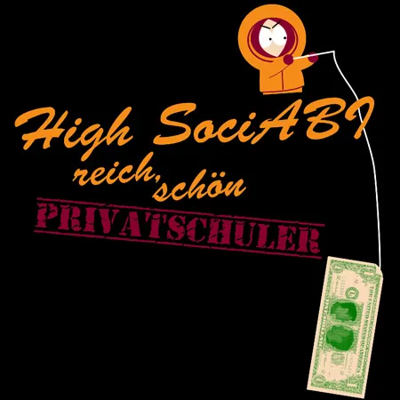High SociABI reich schön Privatschule