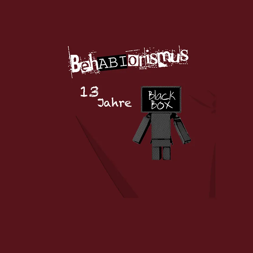 Behabiorismus 13 Jahre Black Box