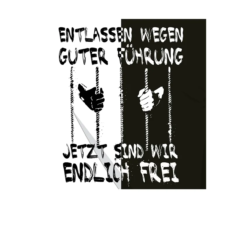Entlassen wegen guter Fuehrung jetzt sind wir endlich Frei
