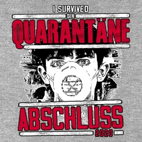 Grafik mit Text "I Survived den Quarantäne Abschluss 2020" und einem Gesicht im Zentrum.
