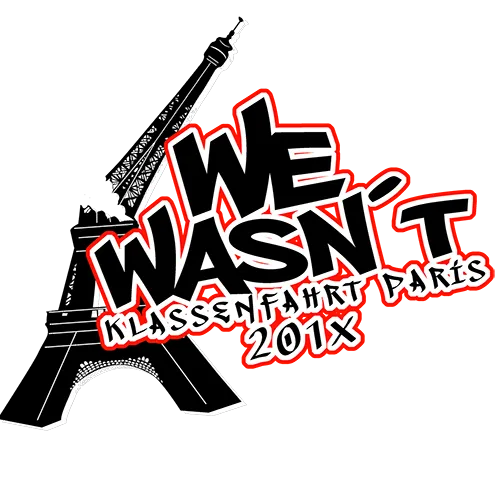 Graues T-Shirt-Design mit schwarzen und roten Texten und Eiffelturm-Grafik, Text "WE WASN'T KLASSENFAHRT PARIS 2013".