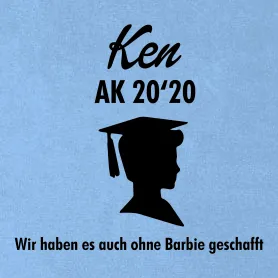 Schwarze Silhouette eines männlichen Profils mit Graduierungshut, darüber 'Ken AK 20'20', darunter Text 'Wir haben es auch ohne Barbie geschafft'.