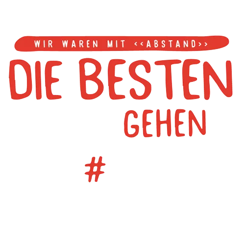 Schwarzes T-Shirt mit dem Text "Wir waren mit Abstand die Besten. Jetzt gehen wir viral! AK '20" in Rot und Weiß.