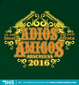 adios_amigos_abschluss_2016 Adios Amigos design