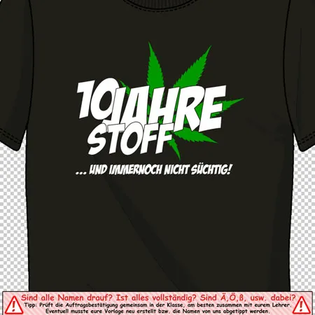 schwarzes_t_shirt_mit_aufdruck_10_jahre_stoff 10 Jahre Stoff und immernoch nicht süchtig design